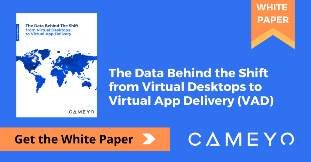 The Data Behind the Shift from Virtual Desktops to Virtual App Delivery (VAD)