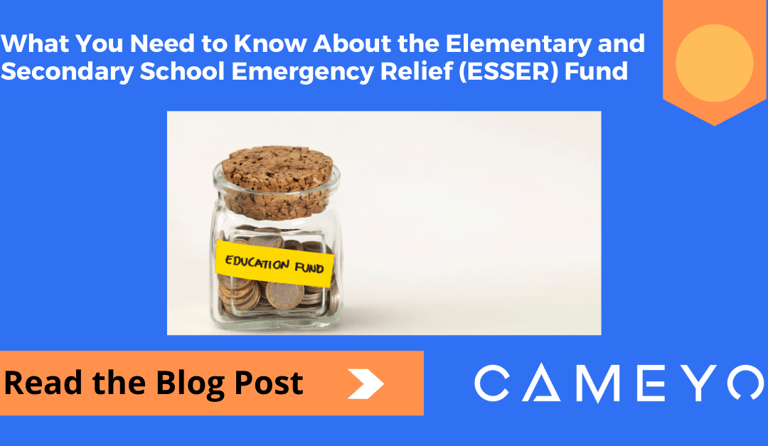 What You Need to Know About the Elementary and Secondary School Emergency Relief (ESSER) Fund