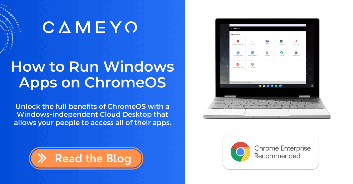 How to Run Windows Apps on Chromebook Cameyo