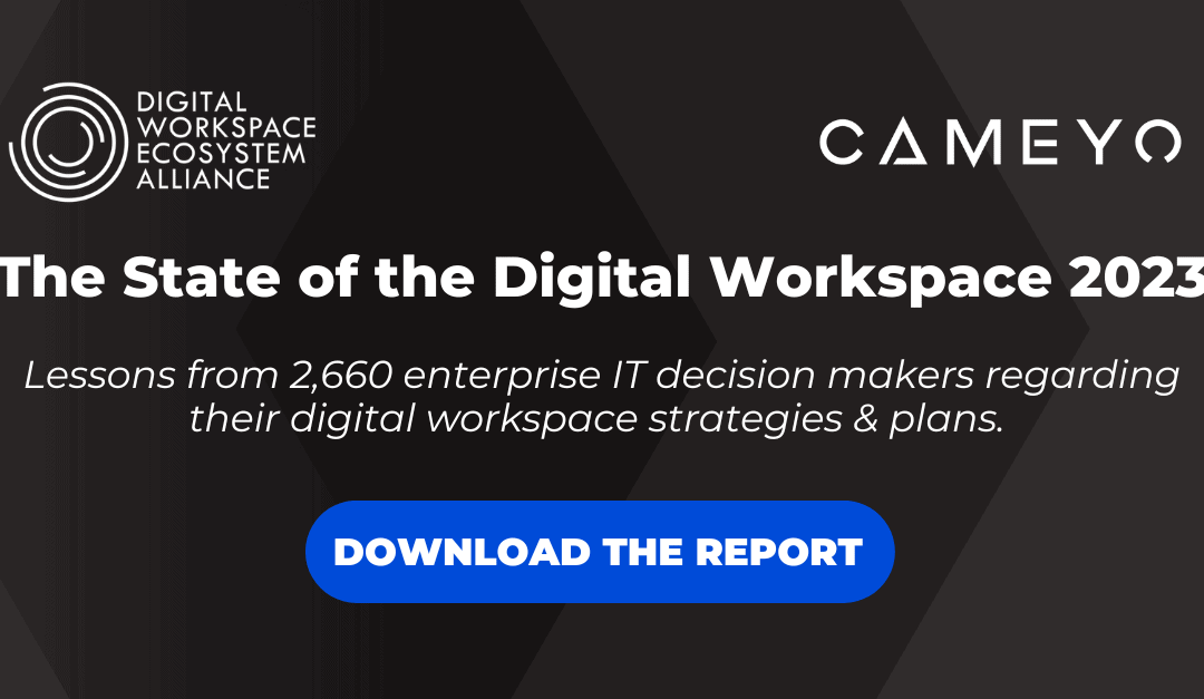 Introducing the State of the Digital Workspace 2023 Report